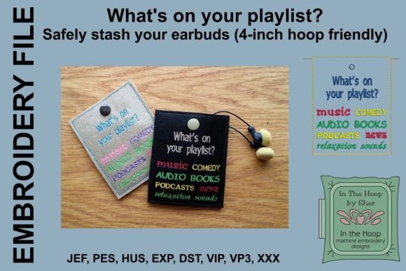 Playlist Earbud Holder: A Smart Addition to Your Embroidery Shop